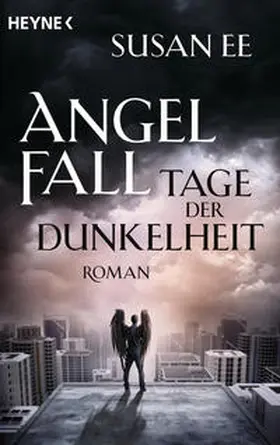 Ee |  Angelfall - Tage der Dunkelheit | Buch |  Sack Fachmedien
