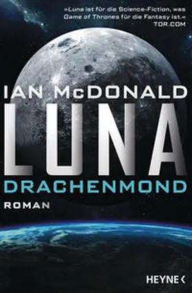 McDonald |  Luna – Drachenmond | Buch |  Sack Fachmedien
