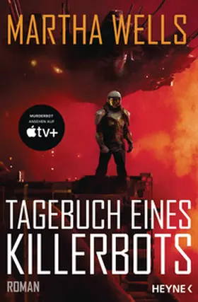 Wells |  Tagebuch eines Killerbots | Buch |  Sack Fachmedien