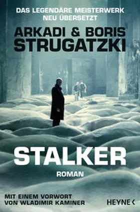 Strugatzki / Strugackij | Stalker | Buch | 978-3-453-32101-4 | www2.sack.de
