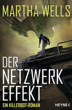 Wells | Der Netzwerkeffekt | Buch | 978-3-453-32123-6 | www2.sack.de