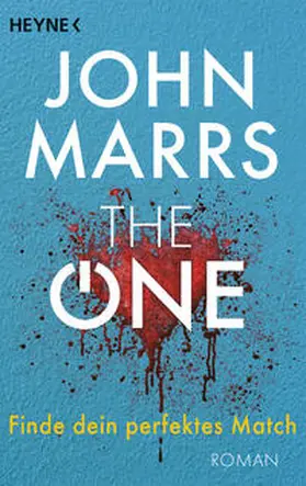 Marrs | The One - Finde dein perfektes Match | Buch | 978-3-453-32138-0 | www2.sack.de