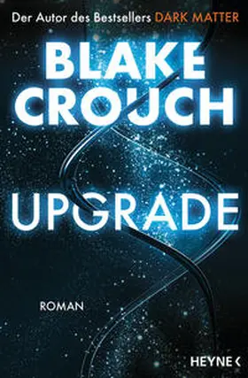 Crouch | Upgrade | Buch | 978-3-453-32268-4 | sack.de