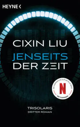 Liu | Jenseits der Zeit | Buch | 978-3-453-32331-5 | sack.de