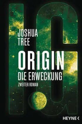 Tree | Origin - Die Erweckung | Buch | 978-3-453-32384-1 | www2.sack.de