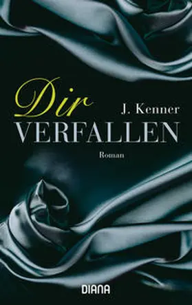 Kenner | Dir verfallen | Buch | 978-3-453-35758-7 | www2.sack.de