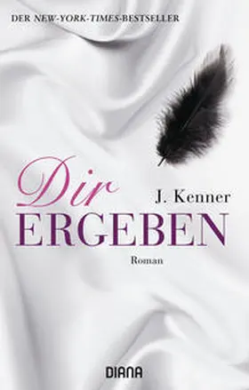 Kenner |  Dir ergeben | Buch |  Sack Fachmedien