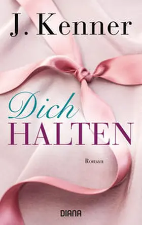 Kenner | Dich halten (Stark 5) | Buch | 978-3-453-36033-4 | www2.sack.de