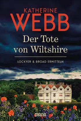 Webb | Der Tote von Wiltshire  - Lockyer & Broad ermitteln | Buch | 978-3-453-36151-5 | sack.de