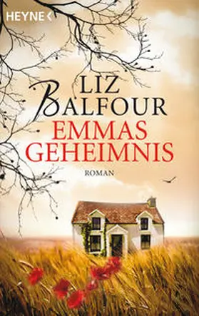 Balfour |  Emmas Geheimnis | Buch |  Sack Fachmedien