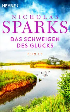 Sparks | Das Schweigen des Glücks | Buch | 978-3-453-40866-1 | www2.sack.de