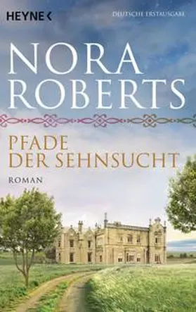 Roberts |  Pfade der Sehnsucht | Buch |  Sack Fachmedien