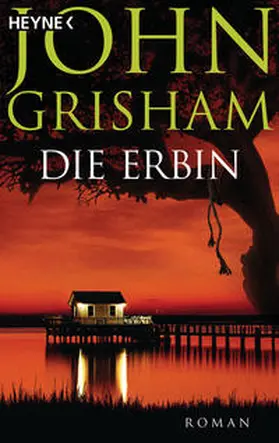 Grisham |  Die Erbin | Buch |  Sack Fachmedien