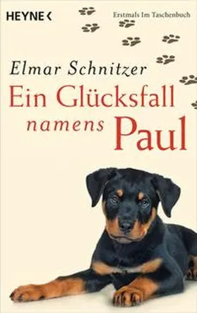 Schnitzer |  Ein Glücksfall namens Paul | Buch |  Sack Fachmedien