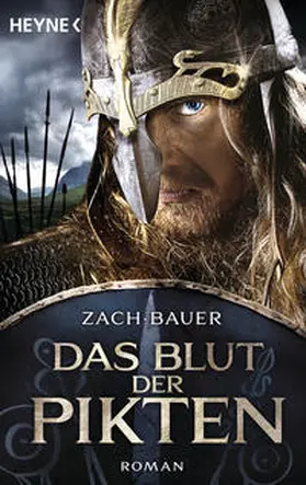 Zach / Bauer |  Das Blut der Pikten | Buch |  Sack Fachmedien