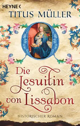 Müller | Die Jesuitin von Lissabon | Buch | 978-3-453-42265-0 | www2.sack.de