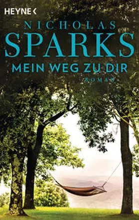 Sparks |  Mein Weg zu dir | Buch |  Sack Fachmedien