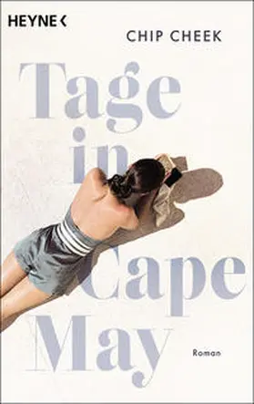 Cheek |  Tage in Cape May | Buch |  Sack Fachmedien