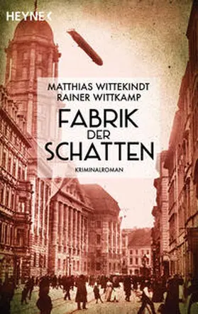 Wittekindt / Wittkamp |  Fabrik der Schatten | Buch |  Sack Fachmedien