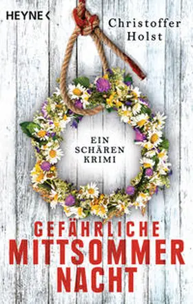 Holst |  Gefährliche Mittsommernacht | Buch |  Sack Fachmedien