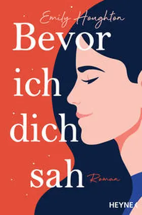 Houghton | Bevor ich dich sah | Buch | 978-3-453-42543-9 | www2.sack.de