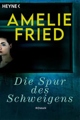 Fried |  Die Spur des Schweigens | Buch |  Sack Fachmedien