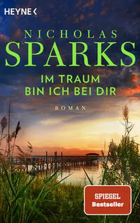 Sparks | Im Traum bin ich bei dir | Buch | 978-3-453-42746-4 | sack.de
