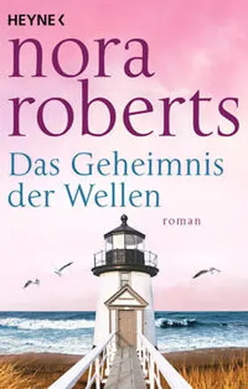 Roberts | Das Geheimnis der Wellen | Buch | 978-3-453-42803-4 | www2.sack.de