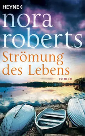 Roberts | Strömung des Lebens | Buch | 978-3-453-42809-6 | www2.sack.de