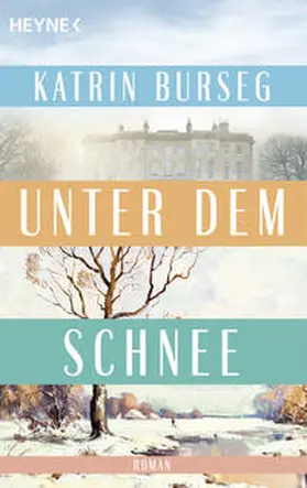 Burseg | Unter dem Schnee | Buch | 978-3-453-42849-2 | www2.sack.de