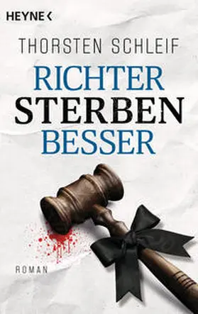 Schleif |  Richter sterben besser | Buch |  Sack Fachmedien