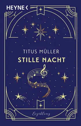 Müller | Stille Nacht | Buch | 978-3-453-42992-5 | www2.sack.de