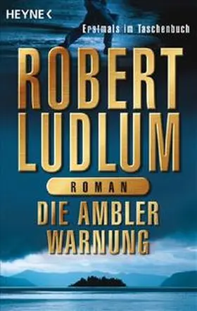 Ludlum |  Die Ambler-Warnung | Buch |  Sack Fachmedien