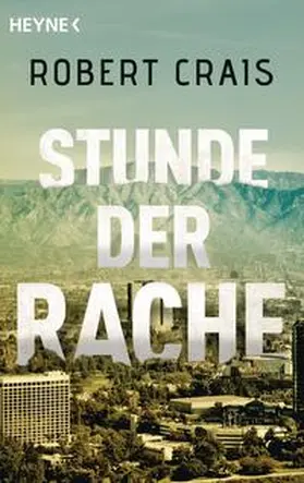 Crais |  Stunde der Rache | Buch |  Sack Fachmedien