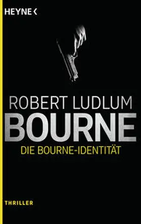Ludlum |  Die Bourne Identität | Buch |  Sack Fachmedien