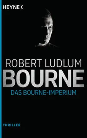 Ludlum | Das Bourne Imperium | Buch | 978-3-453-43859-0 | www2.sack.de