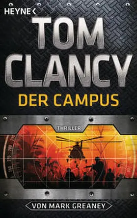 Clancy / Greaney | Der Campus | Buch | 978-3-453-43864-4 | www2.sack.de
