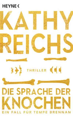 Reichs |  Die Sprache der Knochen | Buch |  Sack Fachmedien