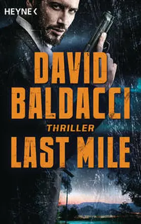 Baldacci | Last Mile | Buch | 978-3-453-43949-8 | sack.de