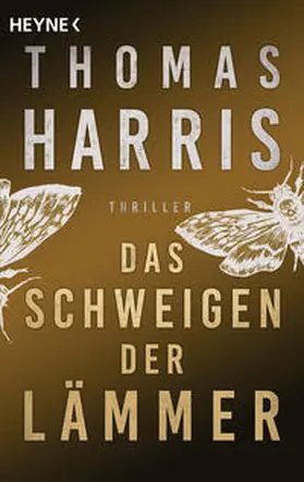 Harris | Das Schweigen der Lämmer | Buch | 978-3-453-44085-2 | www2.sack.de
