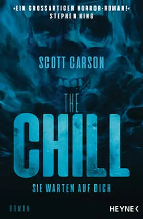 Carson |  The Chill - Sie warten auf dich | Buch |  Sack Fachmedien
