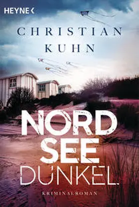 Kuhn | Nordseedunkel | Buch | 978-3-453-44117-0 | sack.de