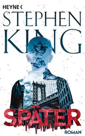 King | Später | Buch | 978-3-453-44147-7 | sack.de