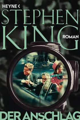 King | Der Anschlag | Buch | 978-3-453-44159-0 | www2.sack.de