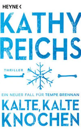 Reichs |  Kalte, kalte Knochen | Buch |  Sack Fachmedien
