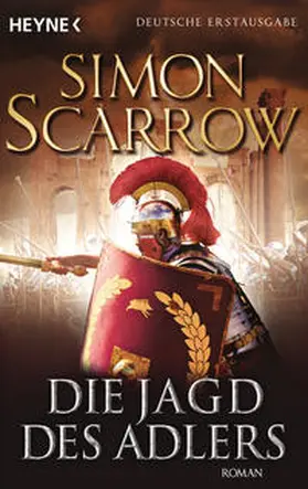 Scarrow |  Die Jagd des Adlers | Buch |  Sack Fachmedien