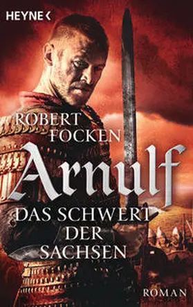 Focken |  Arnulf 02 - Das Schwert der Sachsen | Buch |  Sack Fachmedien