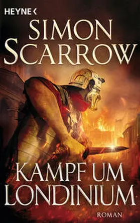 Scarrow |  Kampf um Londinium | Buch |  Sack Fachmedien