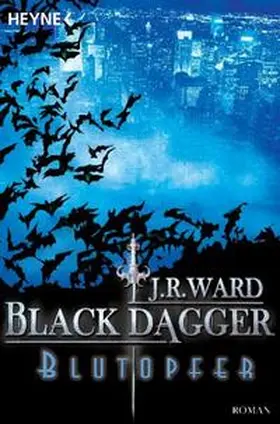 Ward / Schmidt |  Black Dagger 02. Blutopfer | Buch |  Sack Fachmedien