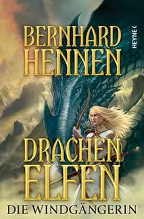 Hennen |  Drachenelfen 02 - Die Windgängerin | Buch |  Sack Fachmedien
